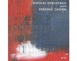 Nikolai Demidenko Plays Chopin