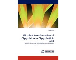 Microbial transformation of Glycyrrhizin to Glycyrrhetinic acid