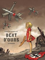 Dent d'ours - Tome 2 - Hanna