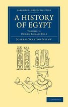 Cambridge Library Collection - Archaeology-A History of Egypt: Volume 5, Under Roman Rule