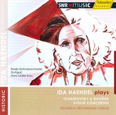 Ida Haendel, Radio-Sinfonieorchester Stuttgart - Ida Haendel Plays Tchaikovsky & Dvo (CD)