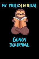 My Philoslothical Gongs Journal