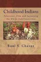 Childhood Indians