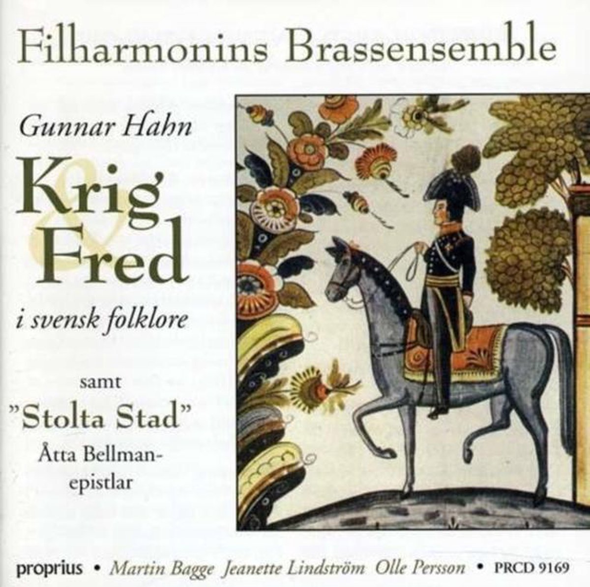 War & Peace in Swedish Folklore (Filharmonins Brassensemble)