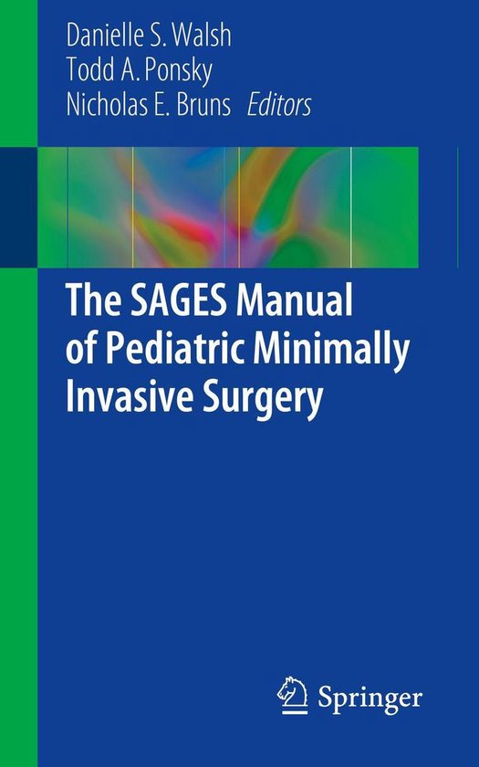 Medicine (R0) - The SAGES Manual of Pediatric Minimally Inva ... - cover