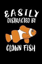 Easily Distracted By Clown Fish