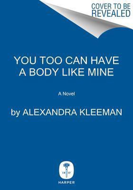 You Too Can Have a Body Like Mine - cover