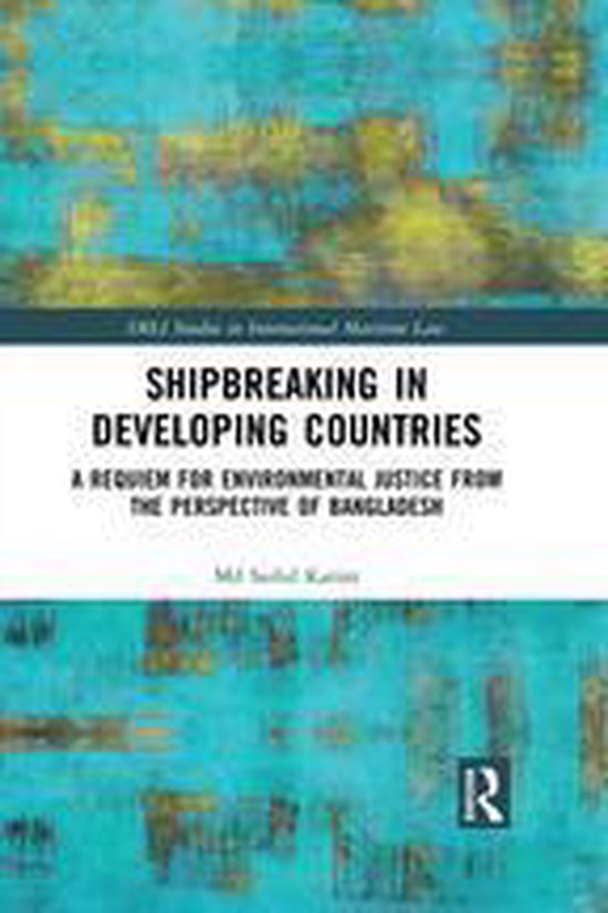 IMLI Studies in International Maritime Law - Shipbreaking in ... - cover