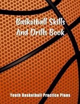 Basketball Skills And Drills Book