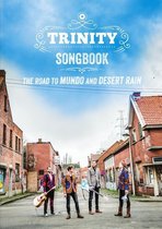 Songbook the road to Mundo and Desert Rain