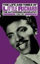 The Life and Times of Little Richard