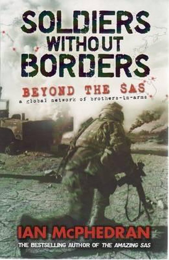 Soldiers without Borders, Ian Mcphedran 9780732285555 Boeken