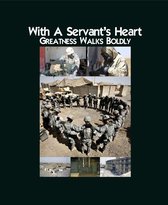With a Servant's Heart