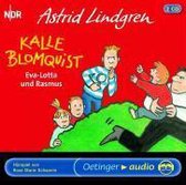 Kalle Blomquist, Eva - Lotta U. Rasmus