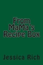 From Mama's Recipe Box