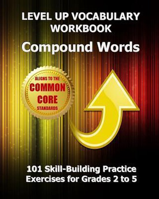 LEVEL UP VOCABULARY WORKBOOK Compound Words - cover