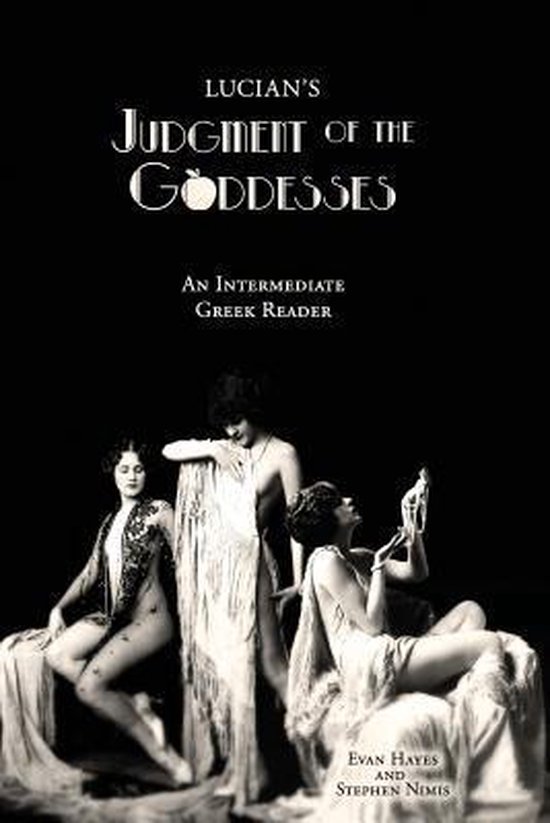 Lucian's Judgment of the Goddesses