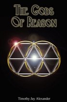 The Gods of Reason