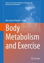 Advances in Experimental Medicine and Biology 840 - Body Metabolism and Exercise