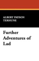 Further Adventures of Lad