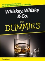 Whiskey, Whisky & Co. fur Dummies