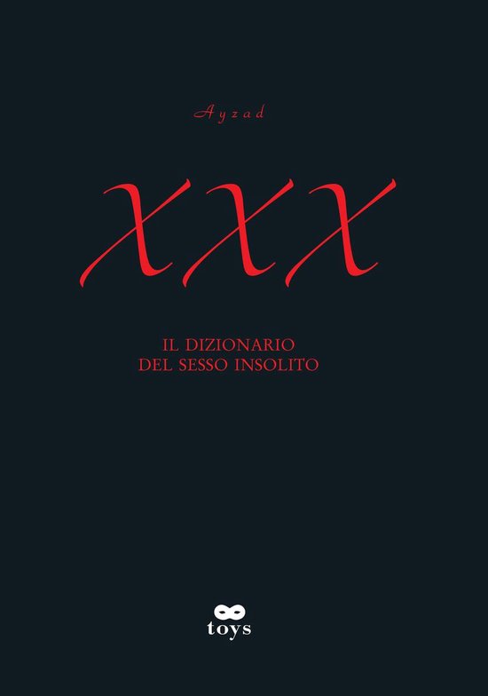 XXX. Il dizionario del sesso insolito - cover