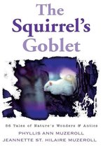 The Squirrel's Goblet