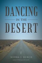 Dancing in the Desert