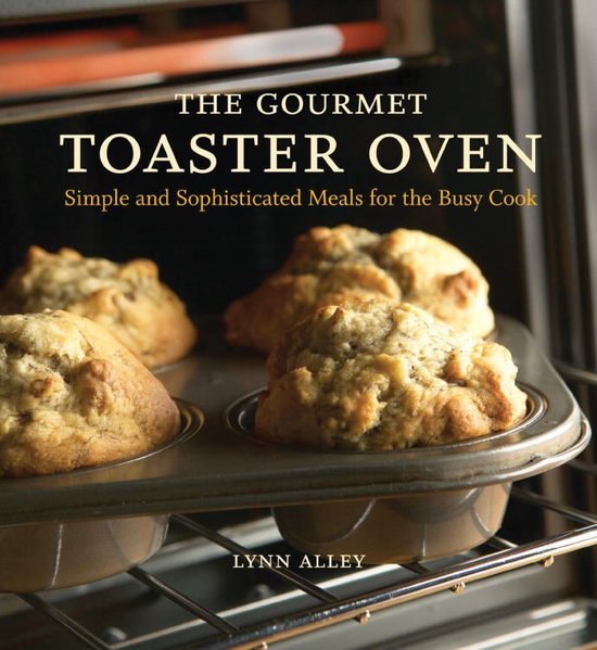 The Gourmet Toaster Oven - cover