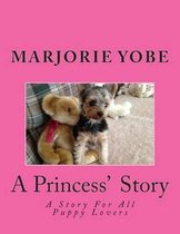 A Princess' Story