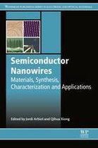 Woodhead Publishing Series in Electronic and Optical Materials - Semiconductor Nanowires