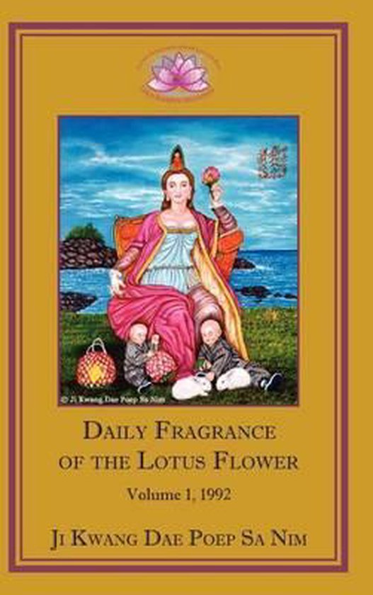 Daily Fragrance of the Lotus Flower Vol. 1 (1992) 9781936843008 Ji Kwang Dae Poep...