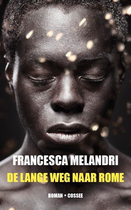 De lange weg naar Rome - Francesca Melandri | Tiliboo-afrobeat.com