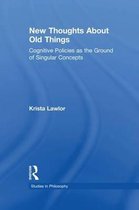 Studies in Philosophy- New Thoughts About Old Things