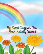 My Sweet Doggie's One-Year Activity Record