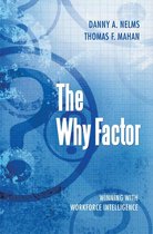 The Why Factor