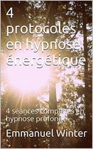 4 protocoles en hypnose énergétique