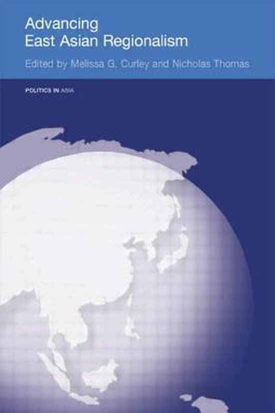 9780415546874 - Advancing East Asian Regionalism