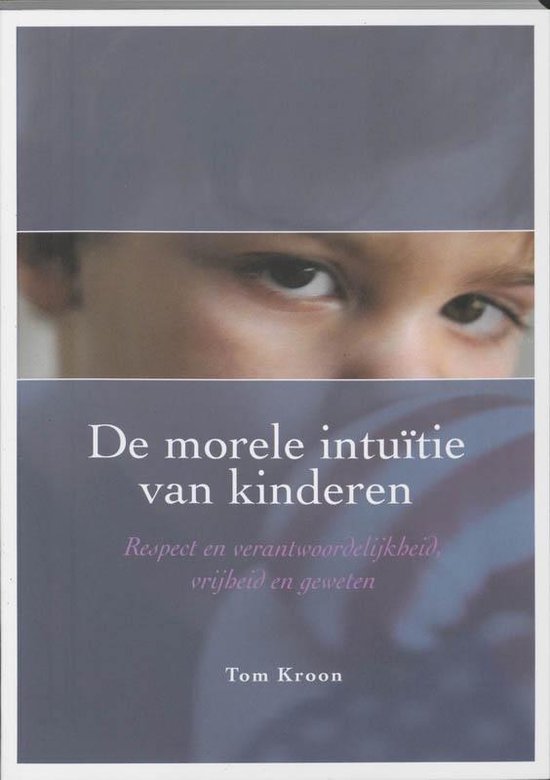 9789066656871 - De morele intuitie van kinderen