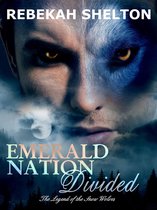 The Legend of the Snow Wolves - Emerald Nation: Divided
