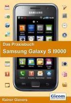 Das Praxisbuch Samsung Galaxy S I9000