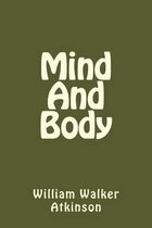 Mind and Body (Spanish Edition)