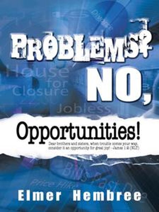 Problems? No, Opportunities! - cover