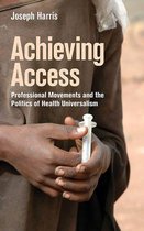 The Culture and Politics of Health Care Work - Achieving Access