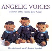 Angelic Voices - The Best of the Vienna Boys' Choir