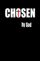 Chosen by God