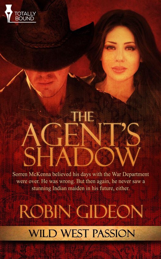 Wild West Passion 3 - The Agent's Shadow