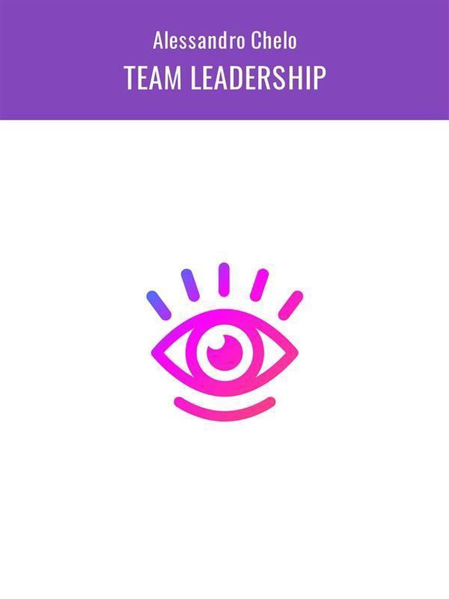 Bol Com Team Leadership Ebook Alessandro Chelo Boeken
