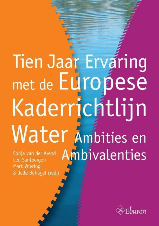 Cover van het boek 'Tien jaar ervaring met de Europese kaderrichtlijn water: ambities en ambivalenties'