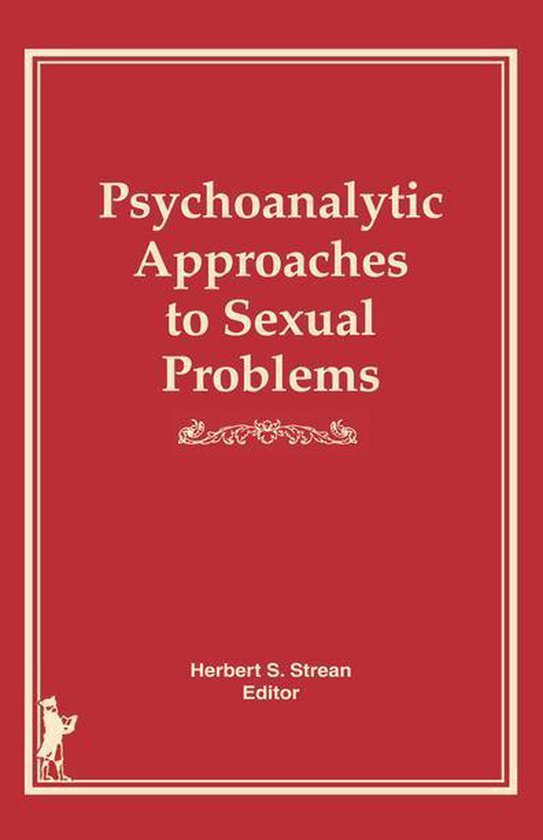 Psychoanalytic Approaches to Sexual Problems - cover